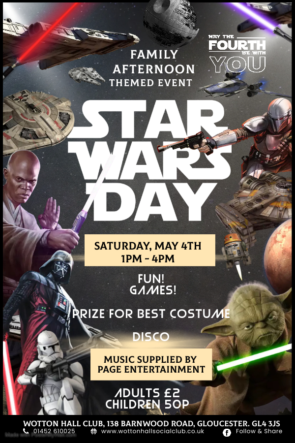 Star Wars Day Family Afternoon 4th May 2024 Made with PosterMyWall 